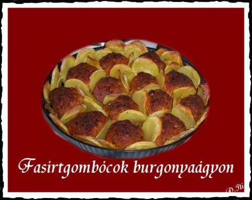 Fasírtgombócok burgonyaágyon